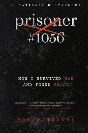 Prisoner #1056: How I Survived War and Found Peace