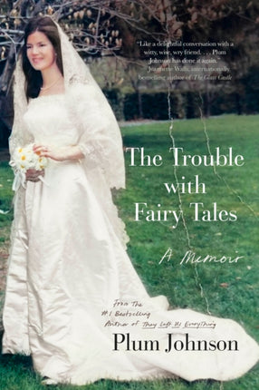 The Trouble with Fairytales