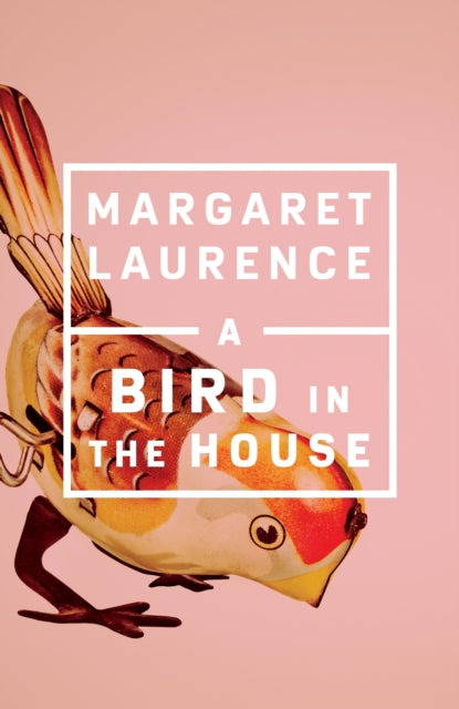 A Bird in the House: Penguin Modern Classics Edition