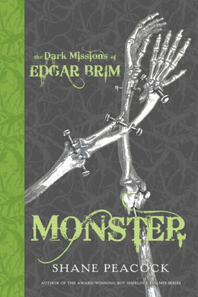 The Dark Missions Of Edgar Brim: Monster