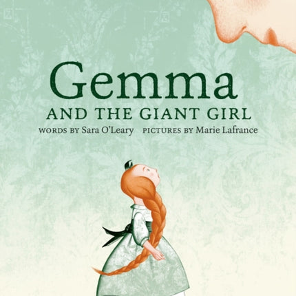 Gemma And The Giant Girl