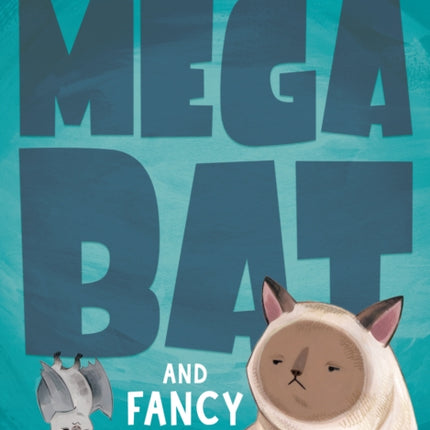 Megabat and Fancy Cat