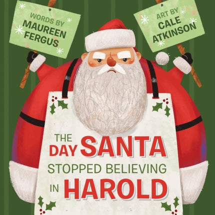 The Day Santa Stopped Believing In Harold