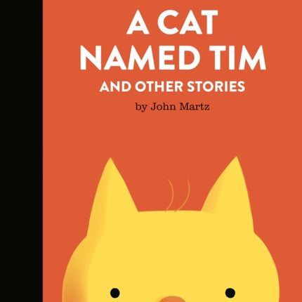 A Cat Named Tim And Other Stories