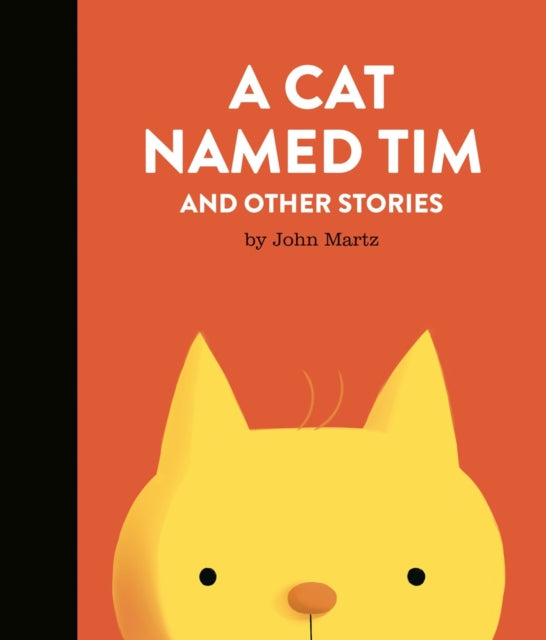 A Cat Named Tim And Other Stories