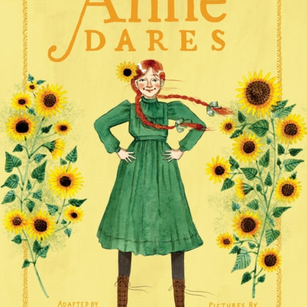 Anne Dares: Inspired by Anne of Green Gables