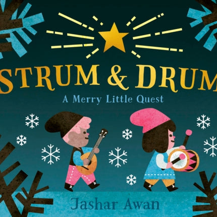 Strum and Drum: A Merry Little Quest