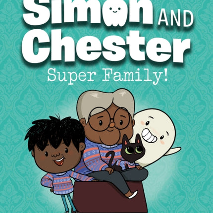 Super Family (simon And Chester Book #3)