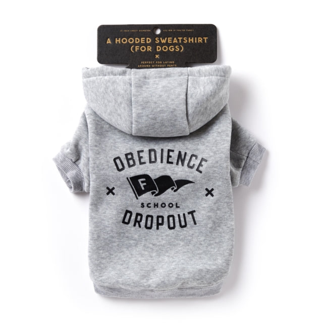 Obedience School Dropout Dog Hoodie  XS