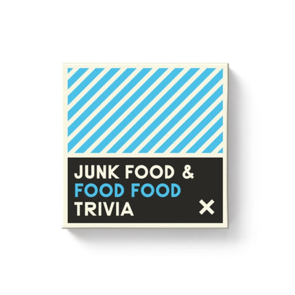 Junk Food  Food Food Trivia