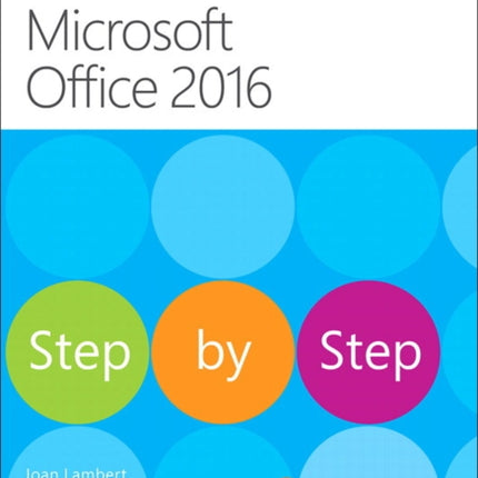 Microsoft Office 2016 Step by Step