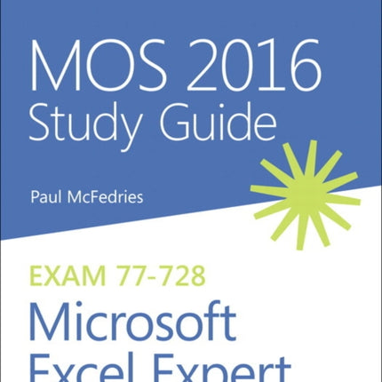 MOS 2016 Study Guide for Microsoft Excel Expert