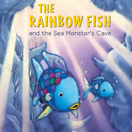 Rainbow Fish and the Sea Monsters' Cave