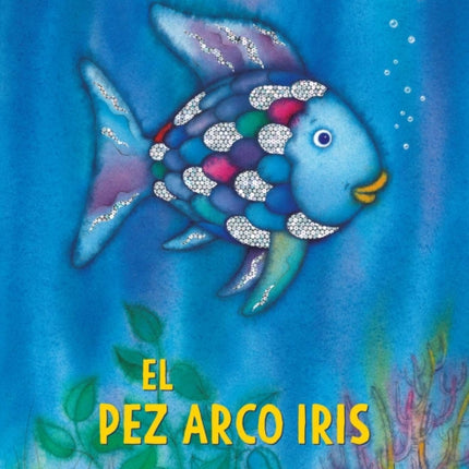 El Pez Arco Iris / Rainbow Fish