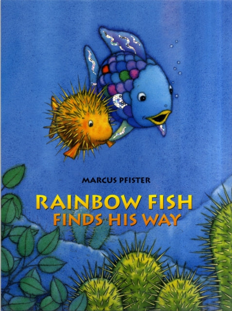 The Rainbow Fish Finds His Way