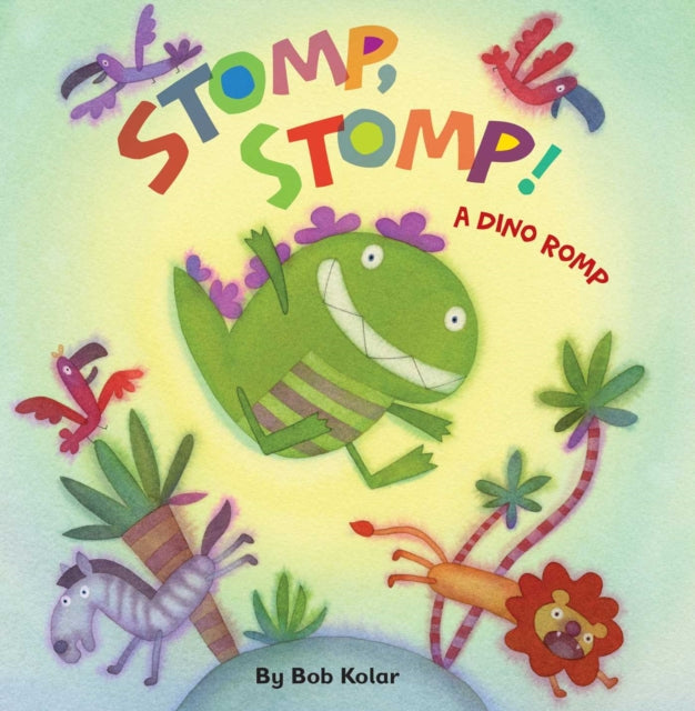 Stomp, Stomp!: A Dino Romp