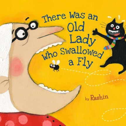 There Was An Old Lady Who Swallowed A Fly