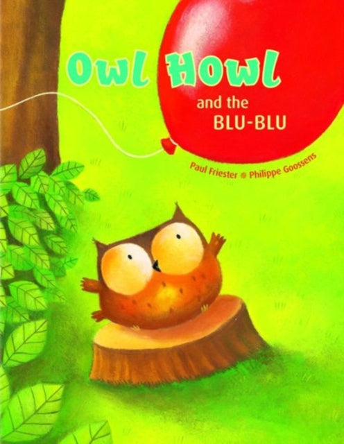 Owl Howl and the BLU-BLU