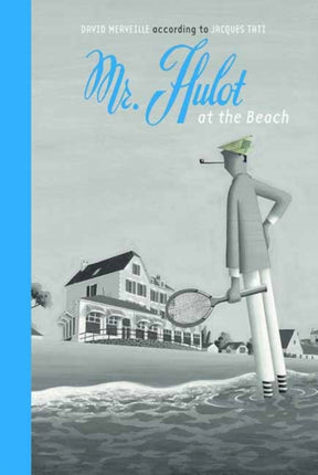 Mr. Hulot at the Beach