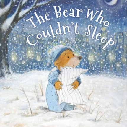 The Bear Who Couldn't Sleep