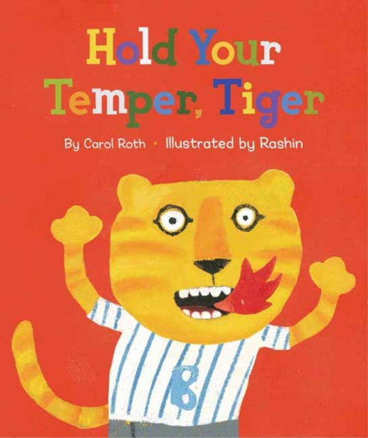 Hold Your Temper, Tiger