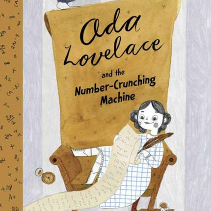 Ada Lovelace and the Number-Crunching Machine