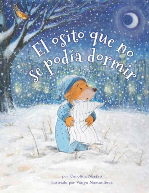 The Bear Who Couldn't Sleep: Spanish