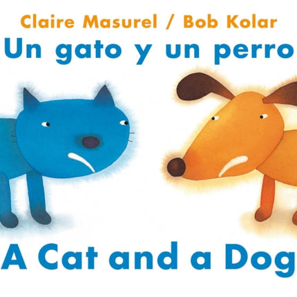 A Cat and a Dog / Un Gato Y Un Perro