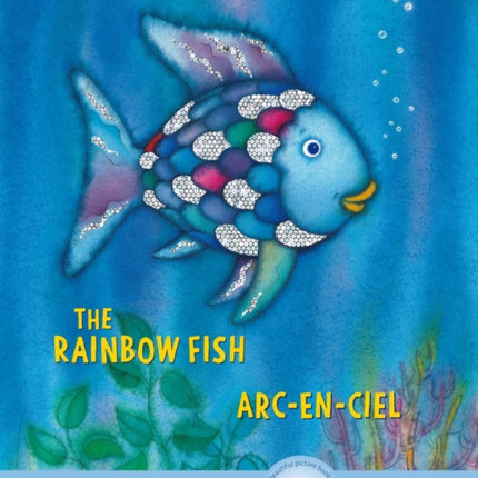 The Rainbow Fish/Bi:libri - Eng/French PB