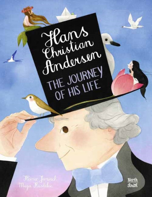 Hans Christian Andersen: The Journey of his Life