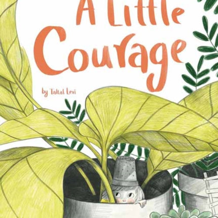 A Little Courage