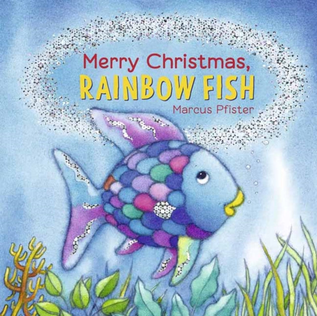 Merry Christmas, Rainbow Fish