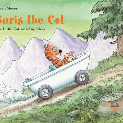 Boris the Cat: The Little Cat with Big Ideas