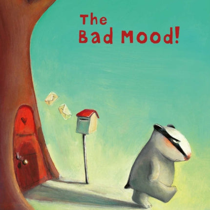 The Bad Mood!