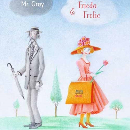 Mr. Grey and Frida Frolic