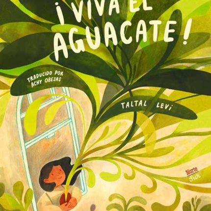 Viva el aguacate Spanish Edition