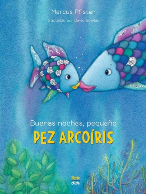 Buenas noches pequeño Pez Arcoíris