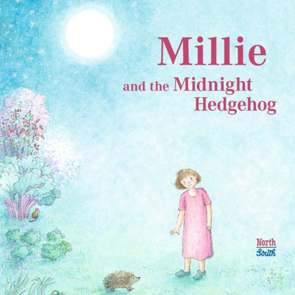 Millie and the Midnight Hedgehog