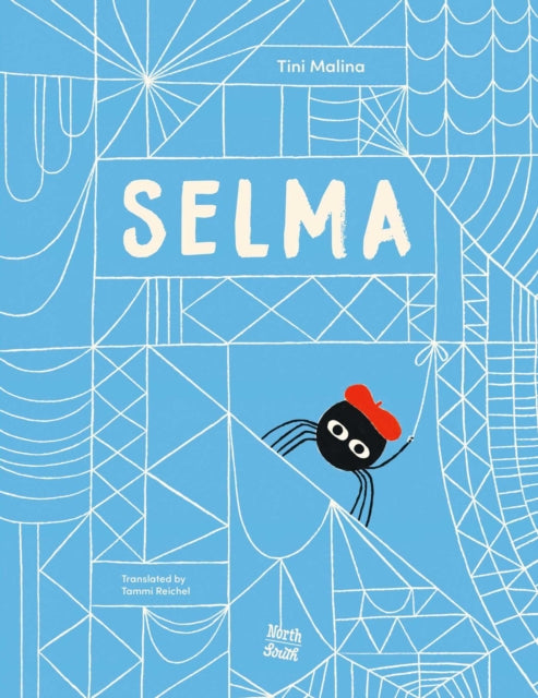 SelmaThe Story of a Stellar Spider