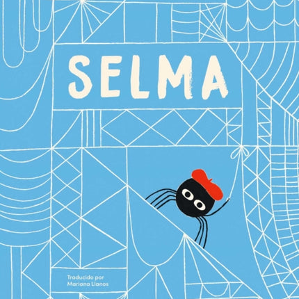 SelmaLa Historia de Una Araña Estelar