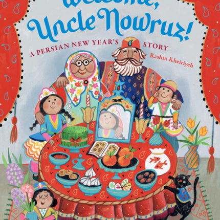 Welcome Uncle Nowruz