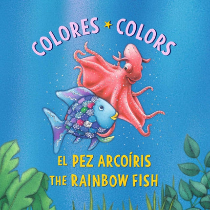 El Pez Arcoíris Colores  The Rainbow Fish Colors