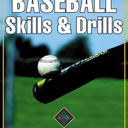 Baseball Skills  Drills