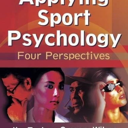 Applying Sport Psychology Four Perspectives