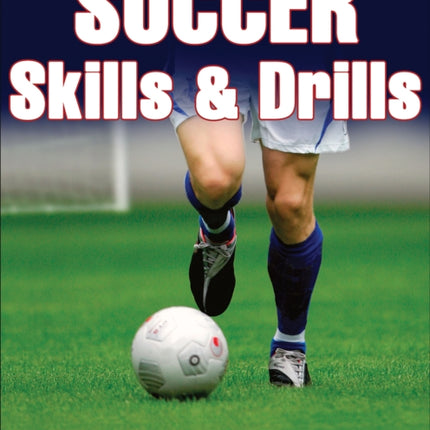 Soccer Skills & Drills