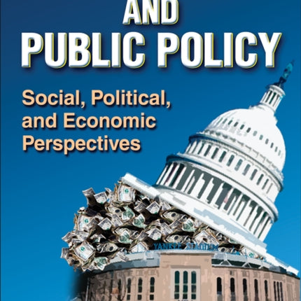 Sport and Public Policy: Social, Political, and Economic Perspectives