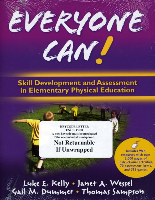 Everyone Can!: Skill Development and Assessment in Elementary Physical Education with Web Resources