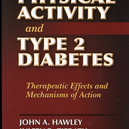 Physical Activity and Type 2 Diabetes