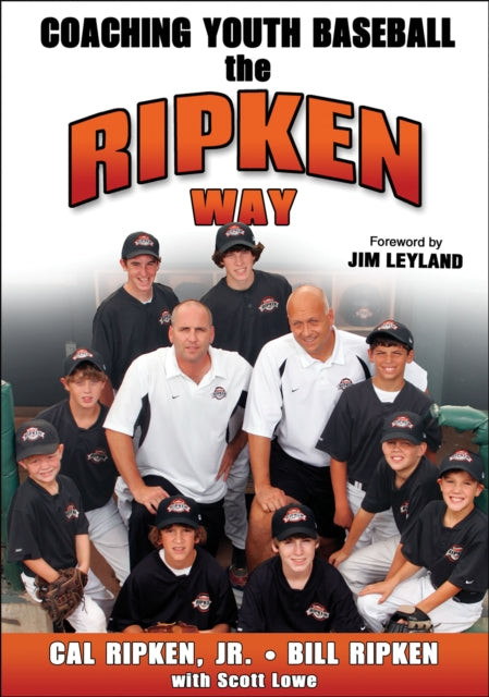 Coaching Youth Baseball the Ripken Way