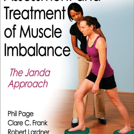 Assessment and Treatment of Muscle Imbalance: The Janda Approach